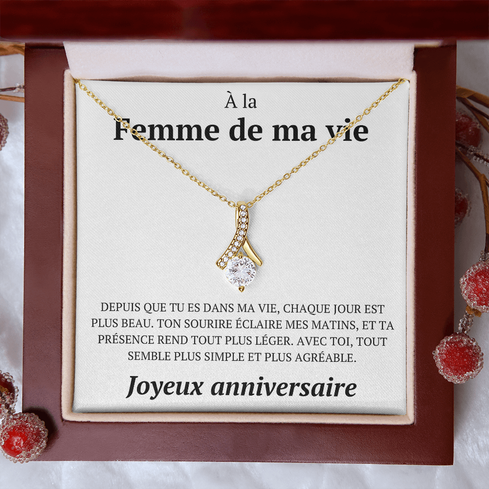 Coffret collier avec message d'anniversaire - "Depuis que tu es dans ma vie"